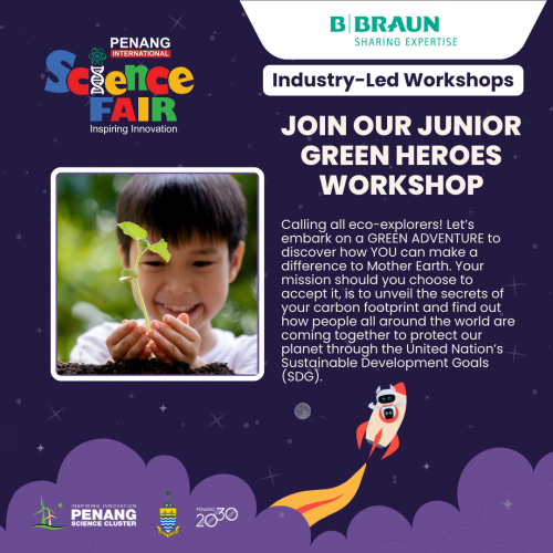 B BRAUN - JOIN OUR JUNIOR GREEN HEROES WORKSHOP